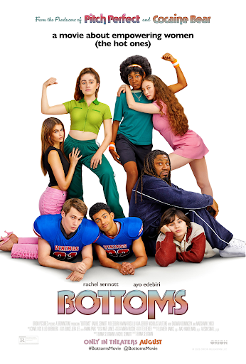 I recommend Bottoms to anyone who likes high school comedies or is looking for a fun LGBT+ focused movie. 